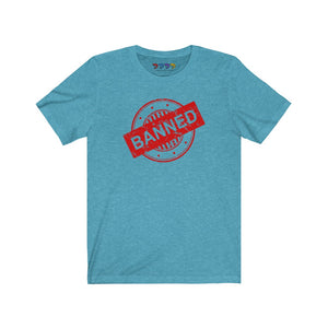 Banned Short Sleeve Tee