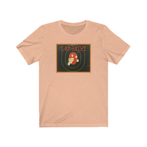 I am Kathy Jersey Short Sleeve Tee