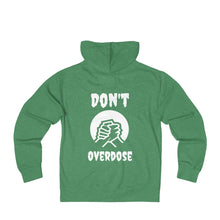 Load image into Gallery viewer, Unisex Don&#39;t OverdoseTerry Zip Hoodie
