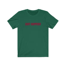 Load image into Gallery viewer, Shit Happens Unisex Jersey Short Sleeve Tee
