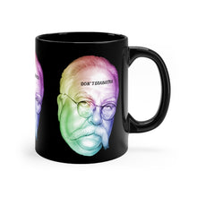 Load image into Gallery viewer, Don&#39;t Diabetes Black mug 11oz
