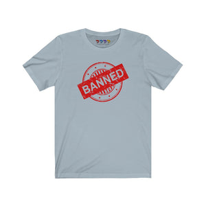 Banned Short Sleeve Tee