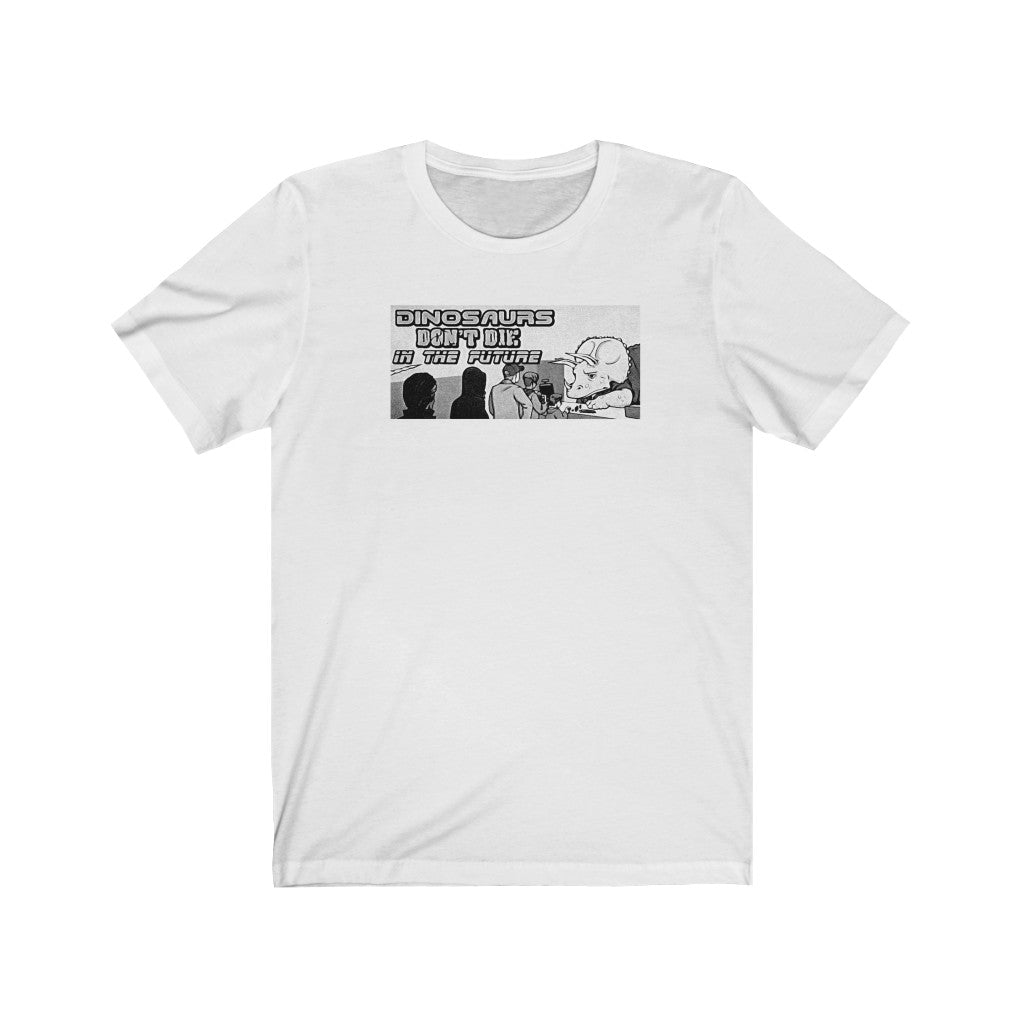 Dinosaurs Don't Die In The Future B&W Jersey Short Sleeve Tee
