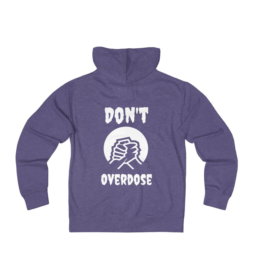Unisex Don't OverdoseTerry Zip Hoodie