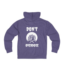 Load image into Gallery viewer, Unisex Don&#39;t OverdoseTerry Zip Hoodie
