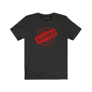 Banned Short Sleeve Tee
