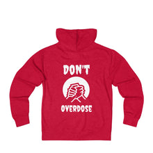 Load image into Gallery viewer, Unisex Don&#39;t OverdoseTerry Zip Hoodie

